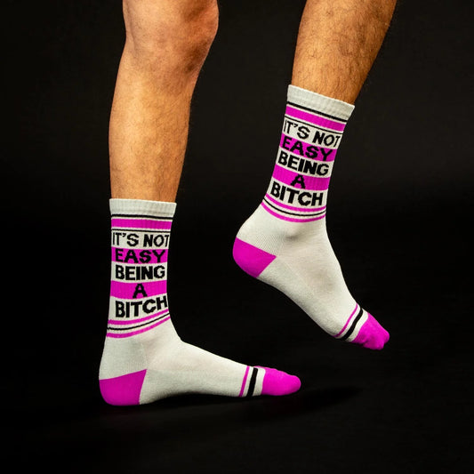 It's Not Easy Being A Bitch Gym Socks