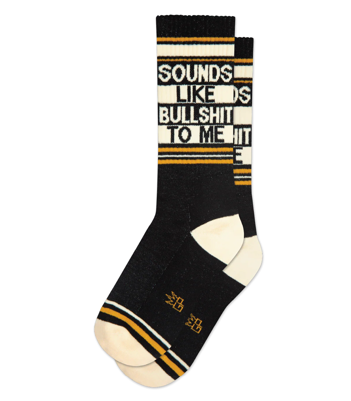 Sounds Like Bullshit To Me Gym Socks