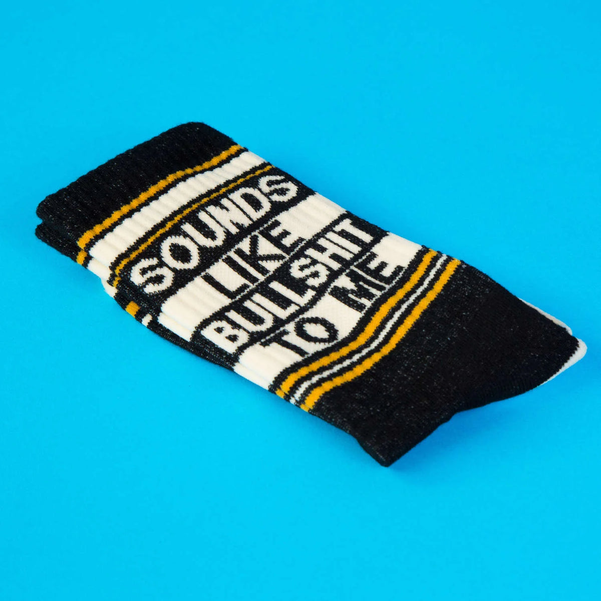 Sounds Like Bullshit To Me Gym Socks